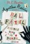 [Agatha Raisin 15] • Bal Fatal